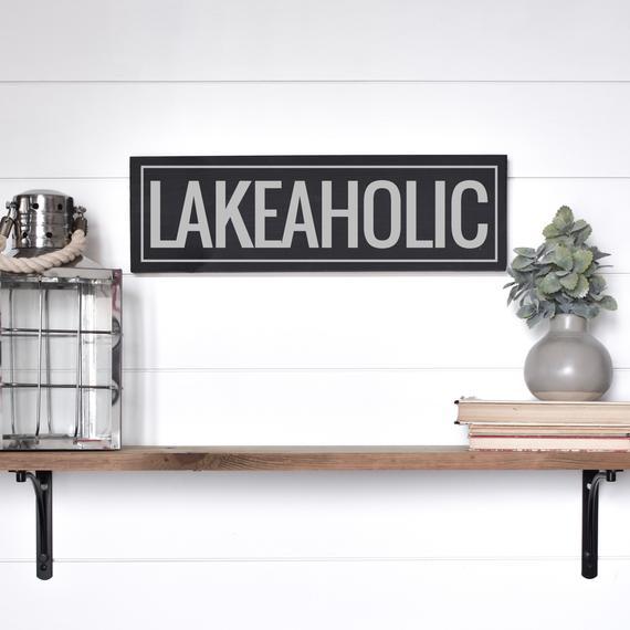 Etsy LAKEAHOLIC SIGN (24 X 8 Sawtooth, Monthoe White, Navy Wood)