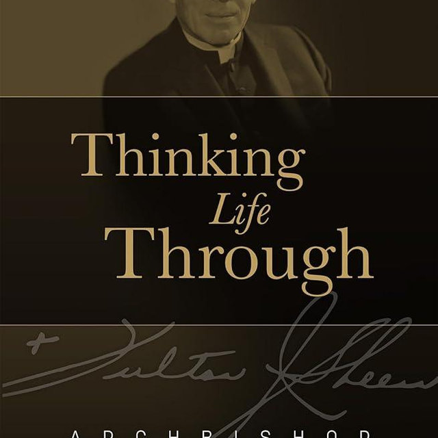 Thinking Life Through