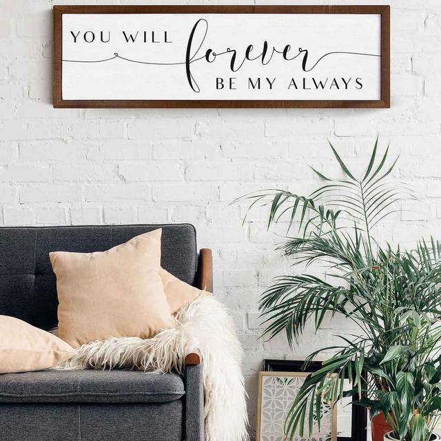 Wood Framed Signboard - Forever Be My Always - Medium With White Frame
