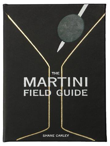 The Martini Field Guide