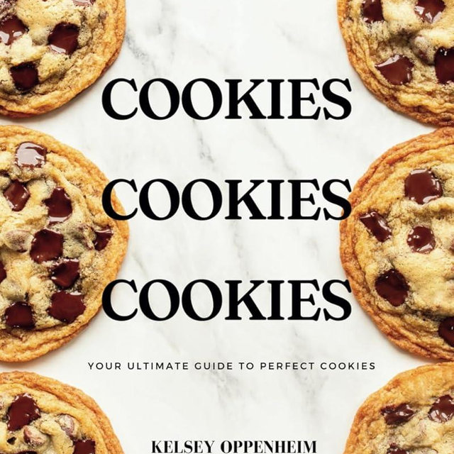 Cookies Cookies Cookies: Your Ultimate Guide to Perfect Cookies (A Baking Book)