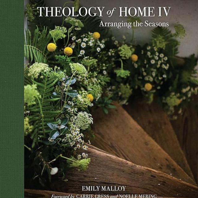 Theology of Home IV: Arranging the Seasons (Volume 4) (Theology of Home, 4)