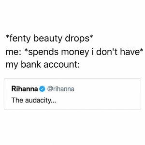 Lifetime supply of Fenty #335 foundation for the bride