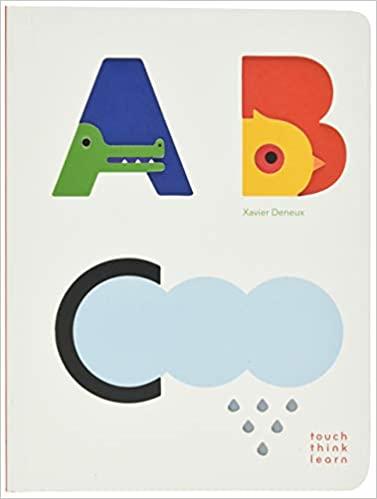 TouchThinkLearn: ABC (Baby Board Books, Baby Touch and Feel Books, Sensory Books for Toddlers)