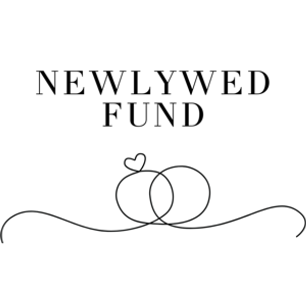 Our Newlywed Fund