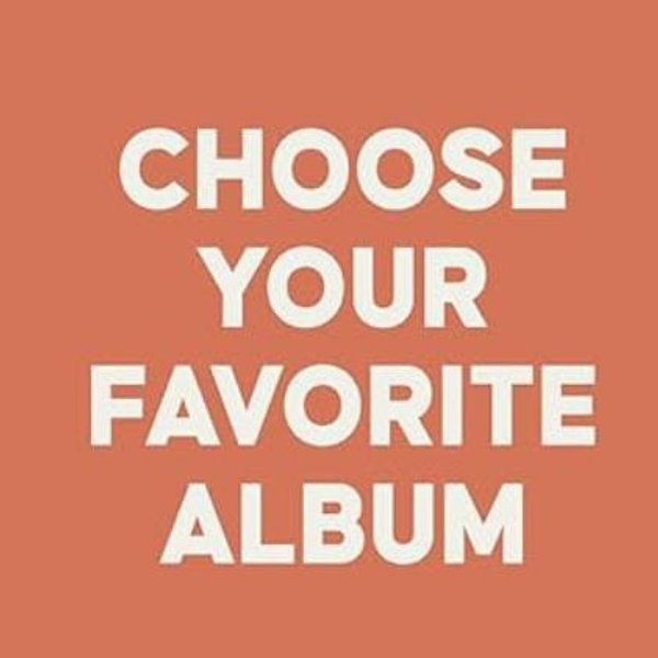 Your Favorite Album (see: note for guests)