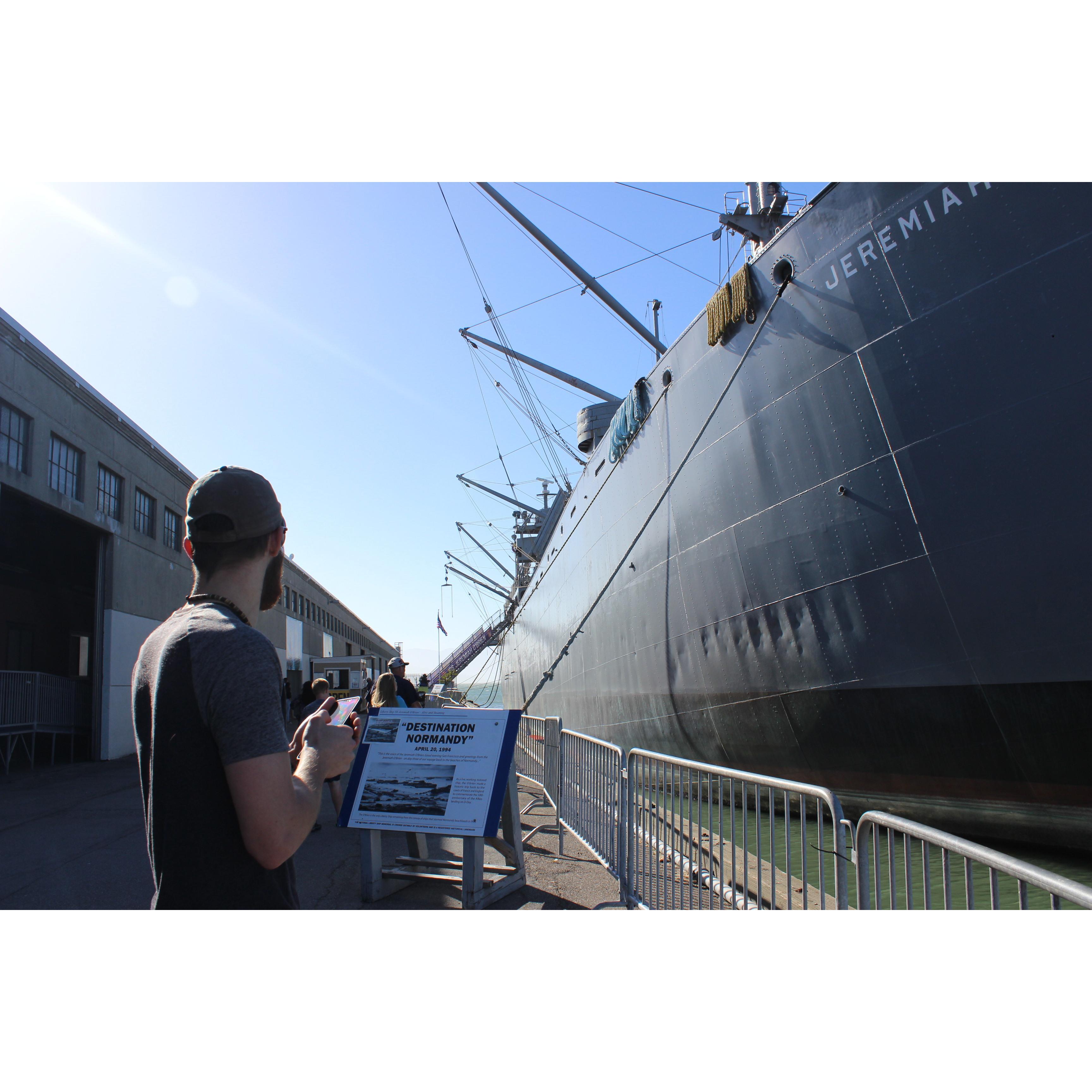 Evan next to SS Jeremiah O'Brien at Pier 45 in San Fransisco!