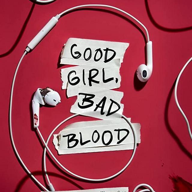 Good Girl, Bad Blood: The Sequel to A Good Girl's Guide to Murder