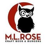 M.L.Rose Craft Beer & Burgers - Melrose