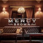 Mercy Brown Cocktails & Swing