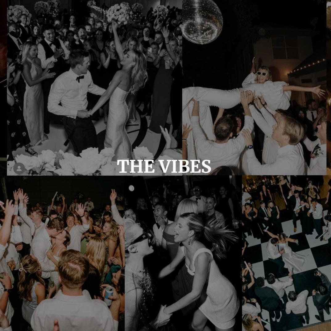 And these are the vibes you can expect -- it's going to be the best night of our lives, and yours!
