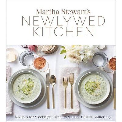 Martha Stewart's Newlywed Kitchen - (Hardcover)