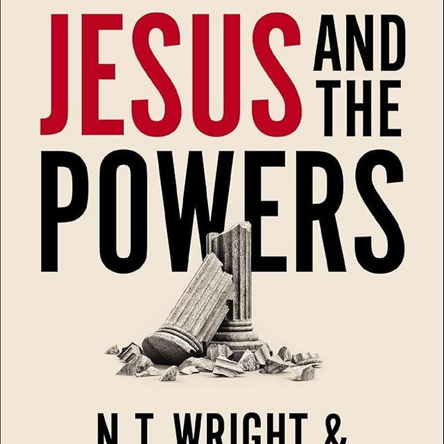 Jesus and the Powers: Christian Political Witness in an Age of Totalitarian Terror and Dysfunctional Democracies