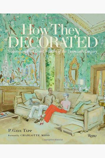 Rizzoli | How They Decorated | Rizzoli