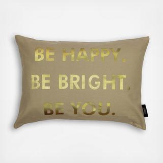 Metallic Be Happy Decorative Pillow
