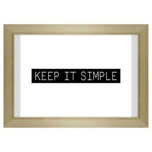 Keep It Simple On Glass Framed Wall Poster Print1 X 7 X 5 White