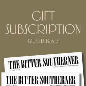 Bitter Southerner Subscription