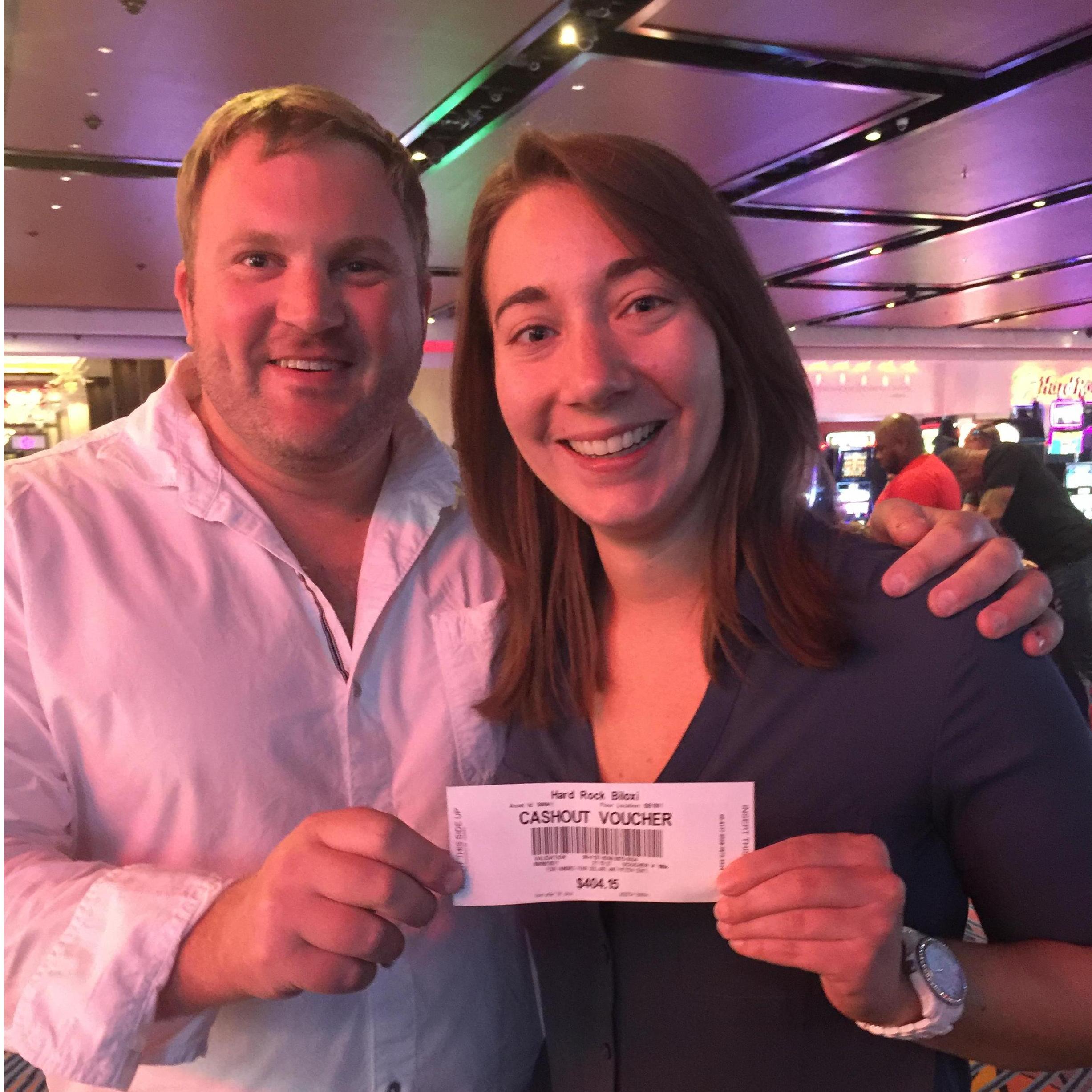 While in Biloxi at Nana's celebration of life. We went to the Hard Rock for dinner and decided to gamble. We had $4 left to play with and hit the jackpot on Wheel of Fortune and won $400!