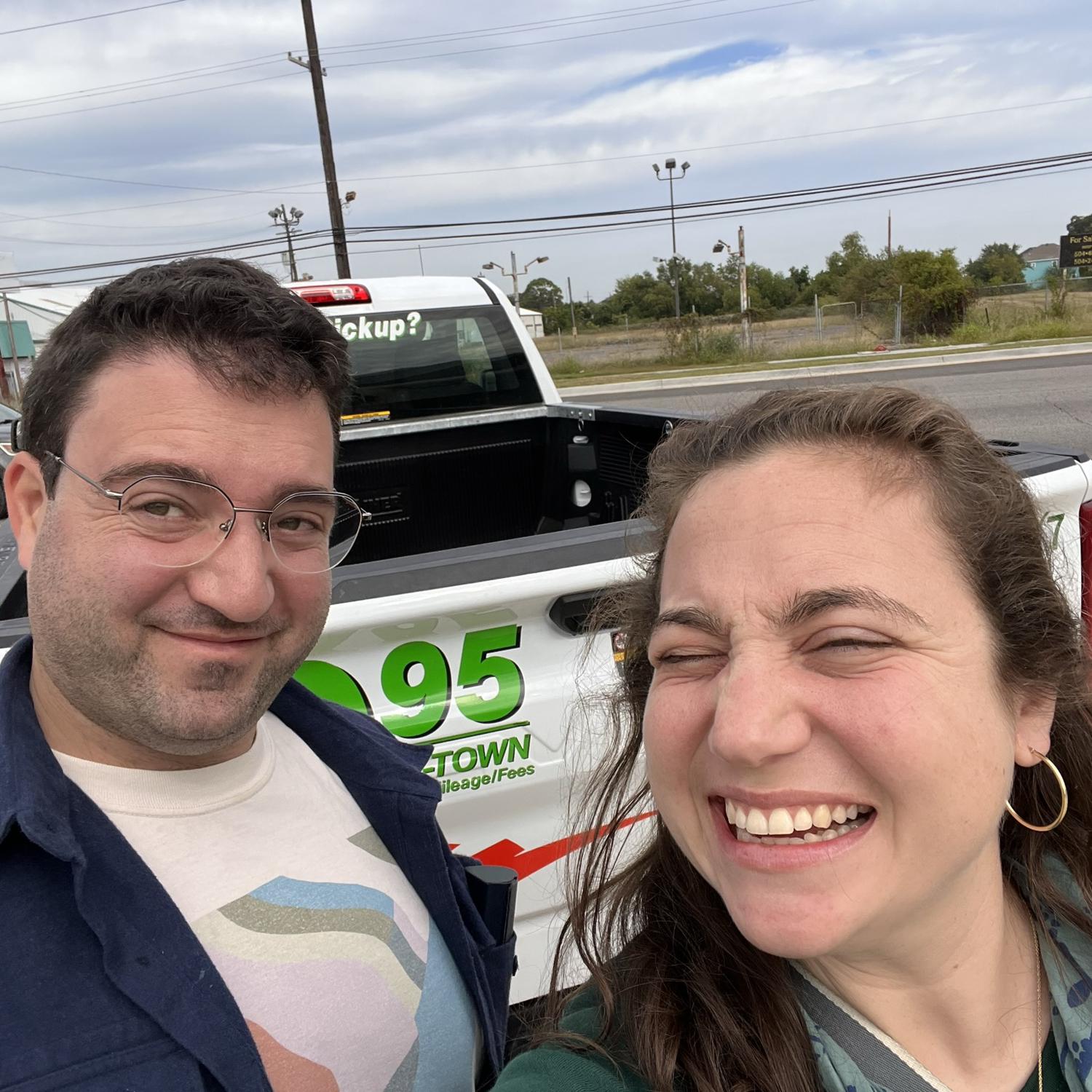 We found a pickup at uhaul in Nola east instead.