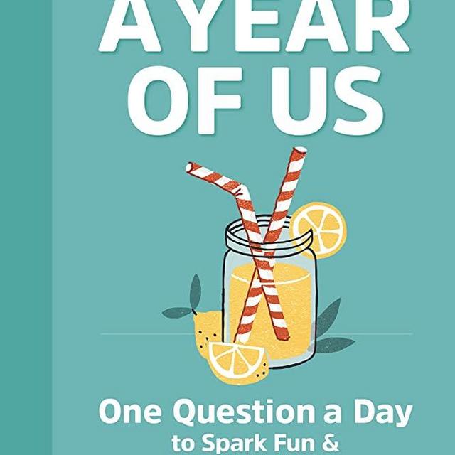 A Year of Us: A Couple's Journal: One Question a Day to Spark Fun and Meaningful Conversations (Question a Day Couple's Journal)