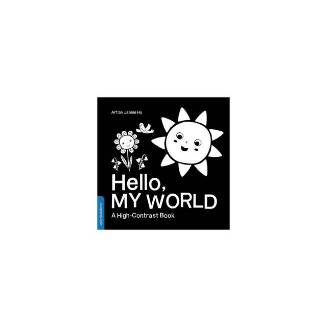 Hello, My World - by Duopress Labs