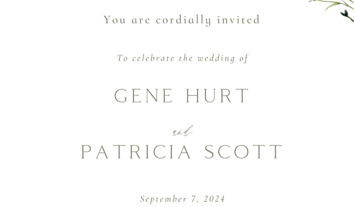 The Wedding Website of Gene Hurt and Patricia Scott