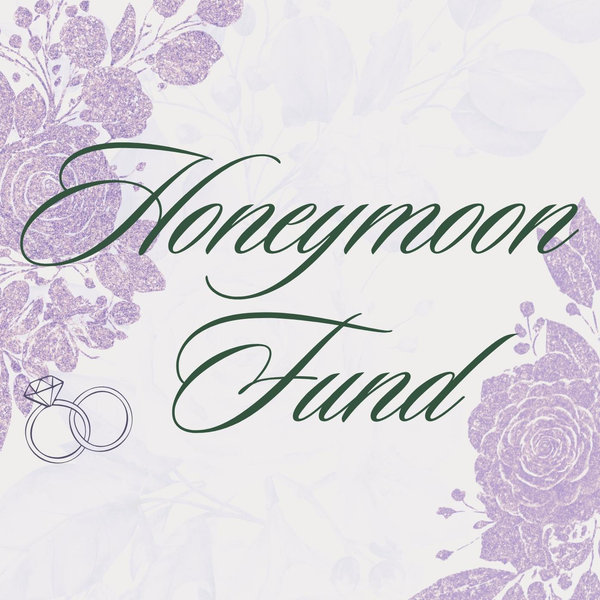 Honeymoon Fund