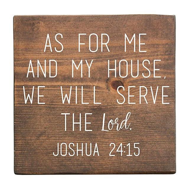 As For Me and My House We Will Serve The Lord Joshua 24:15 Inspirational Wood Sign