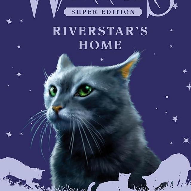Warriors Super Edition: Riverstar's Home