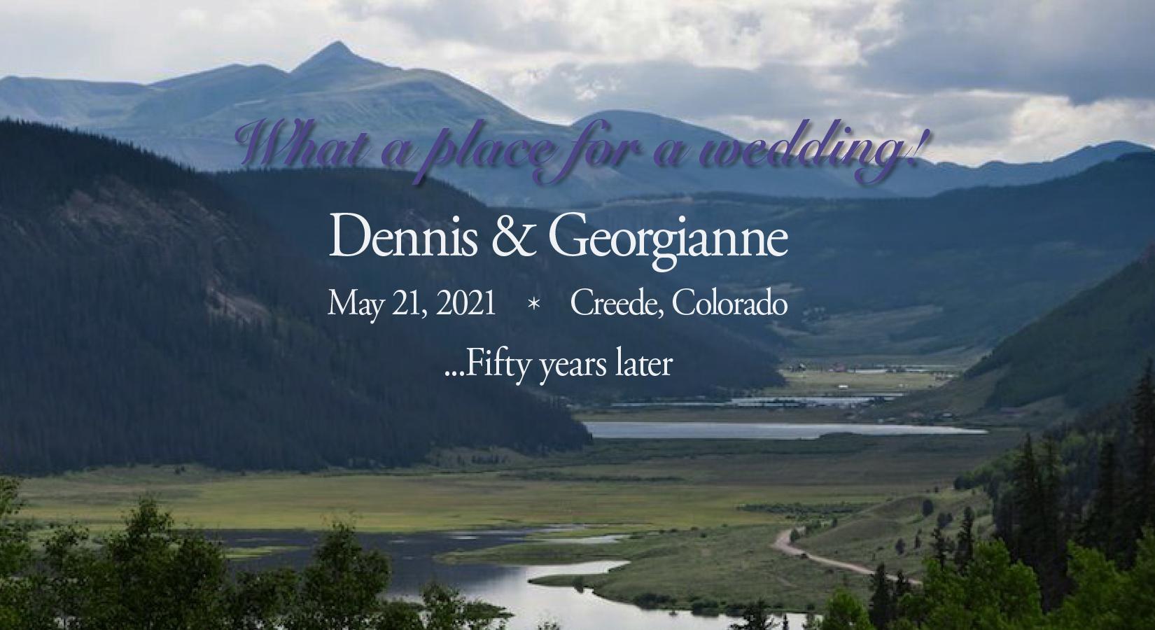 The Wedding Website of Dennis Smith and Georgianne Gale