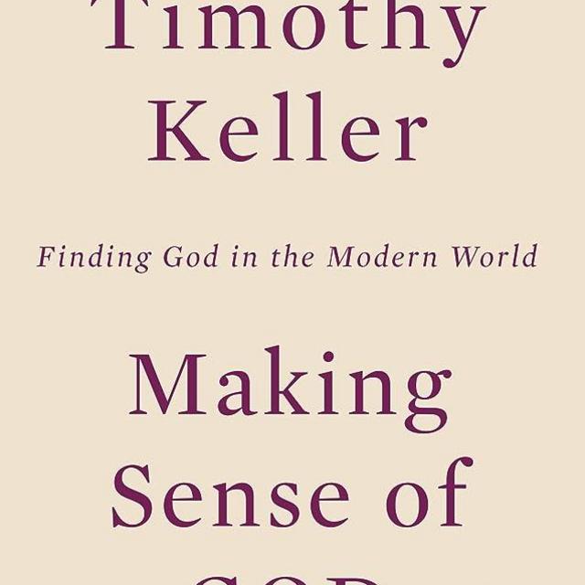 Making Sense of God: Finding God in the Modern World