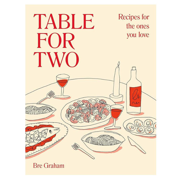 Table for Two: Recipes for the Ones You Love