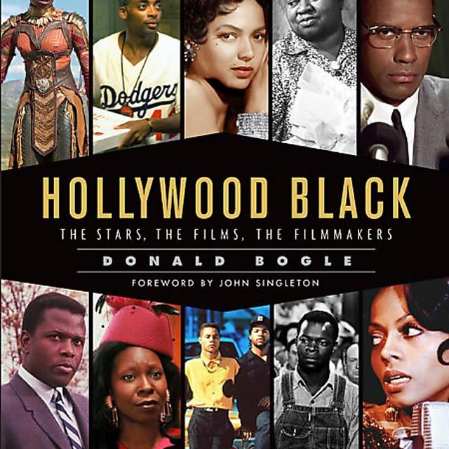 Hollywood Black: The Stars, the Films, the Filmmakers (Turner Classic Movies)