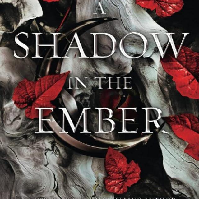 A Shadow in the Ember (Flesh and Fire)