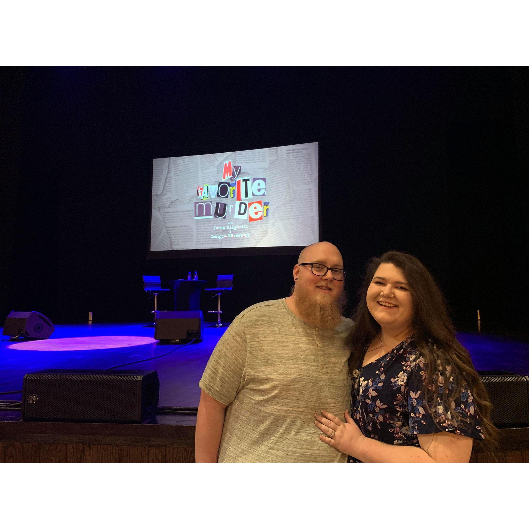 We went to see my favorite podcast "My Favorite Murder" live at the Grand Ole Opry in April 2019!