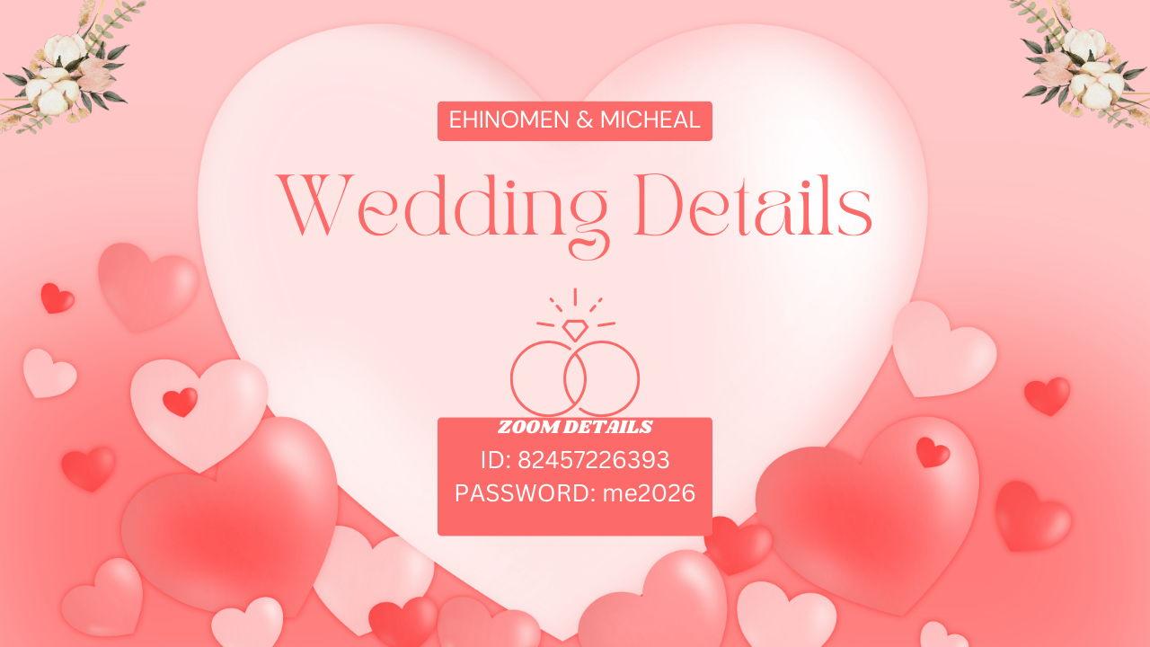 The Wedding Website of Micheal Irhezaen and ehinomen Ihendeson