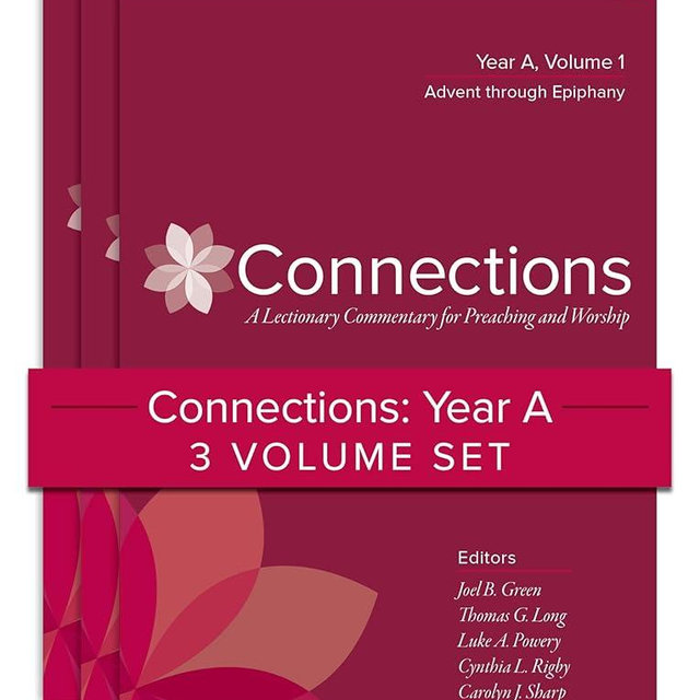 Connections: Year A, Three-Volume Set: A Lectionary Commentary for Preaching and Worship