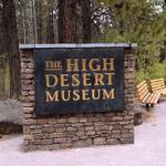 The High Desert Museum