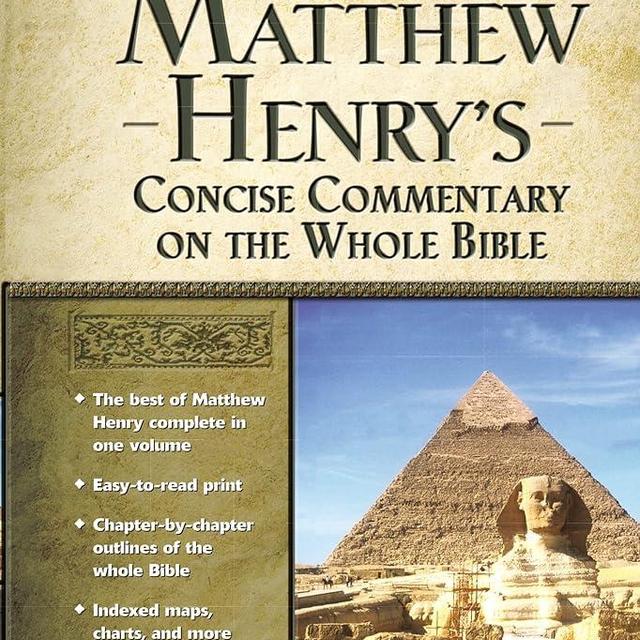 Matthew Henry's Concise Commentary on the Whole Bible (Super Value Series)