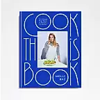 "Cook This Book" Cookbook by Molly Baz