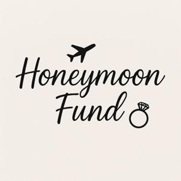 Honeymoon Fund
