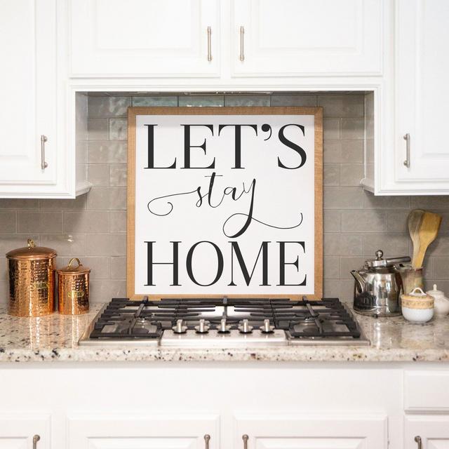 Let's Stay Home