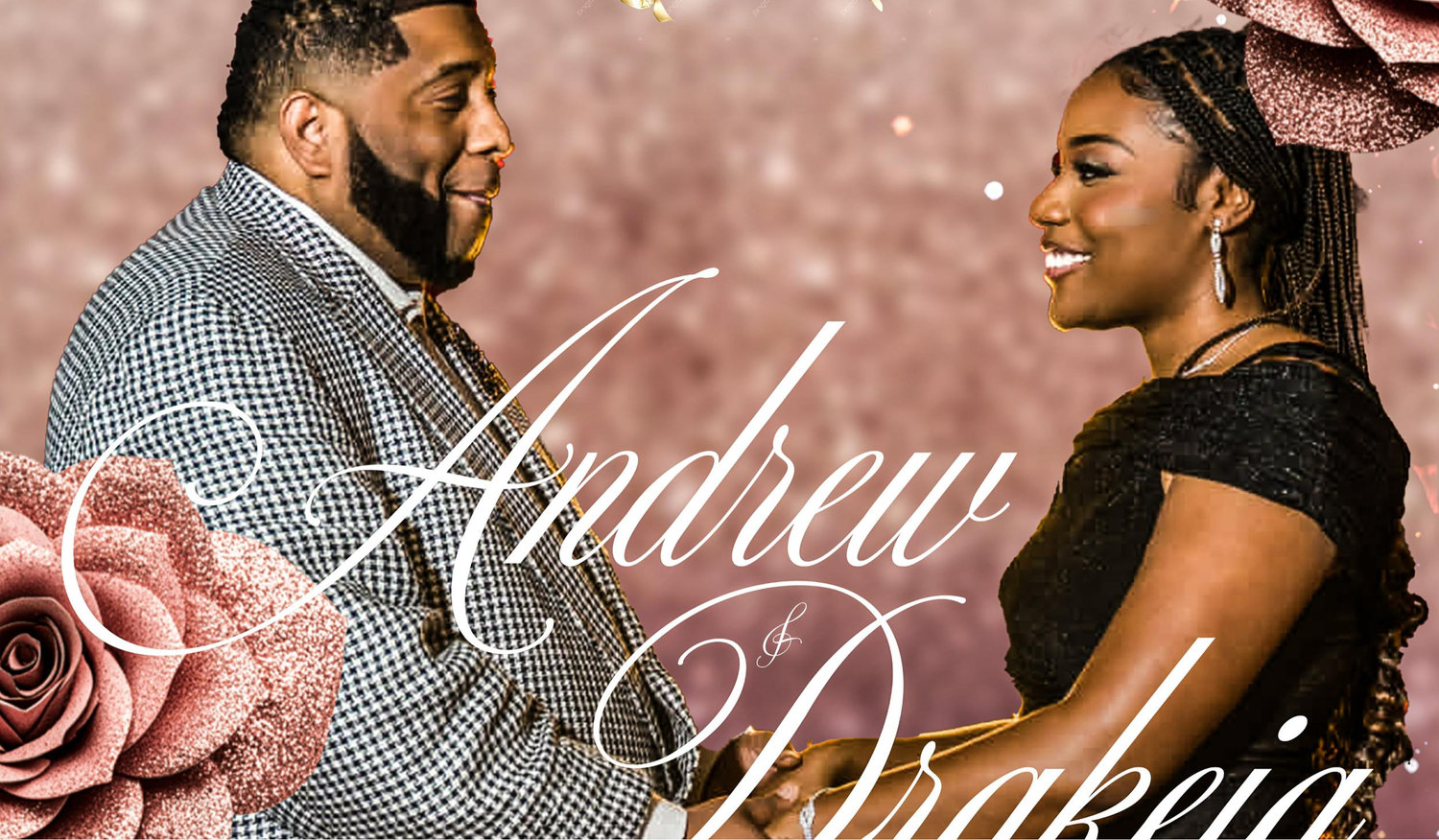 The Wedding Website of Andrew Shaw and Drakeia Owens
