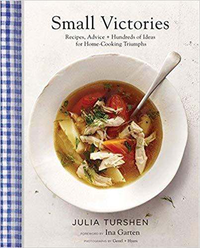 Small Victories by Julia Turshen (cookbook)
