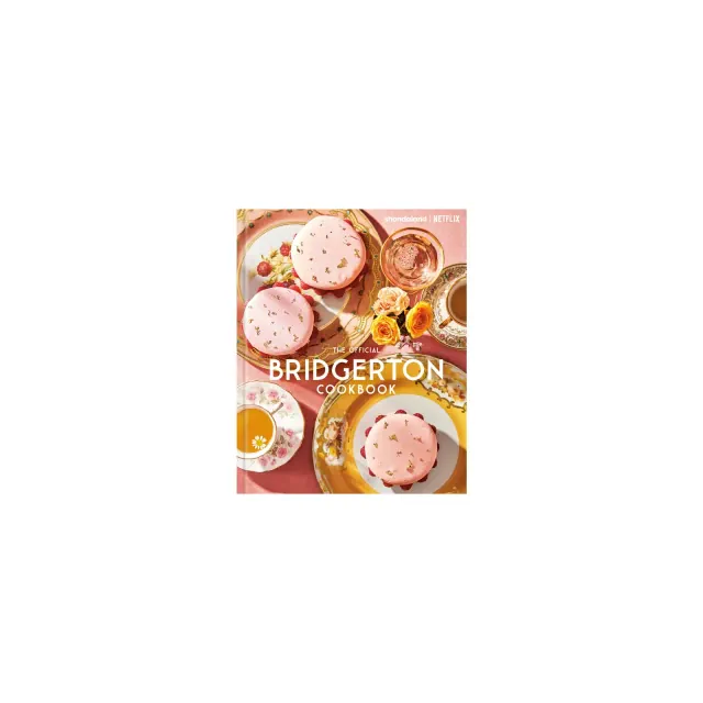 The Official Bridgerton Cookbook - by Regula Ysewijn