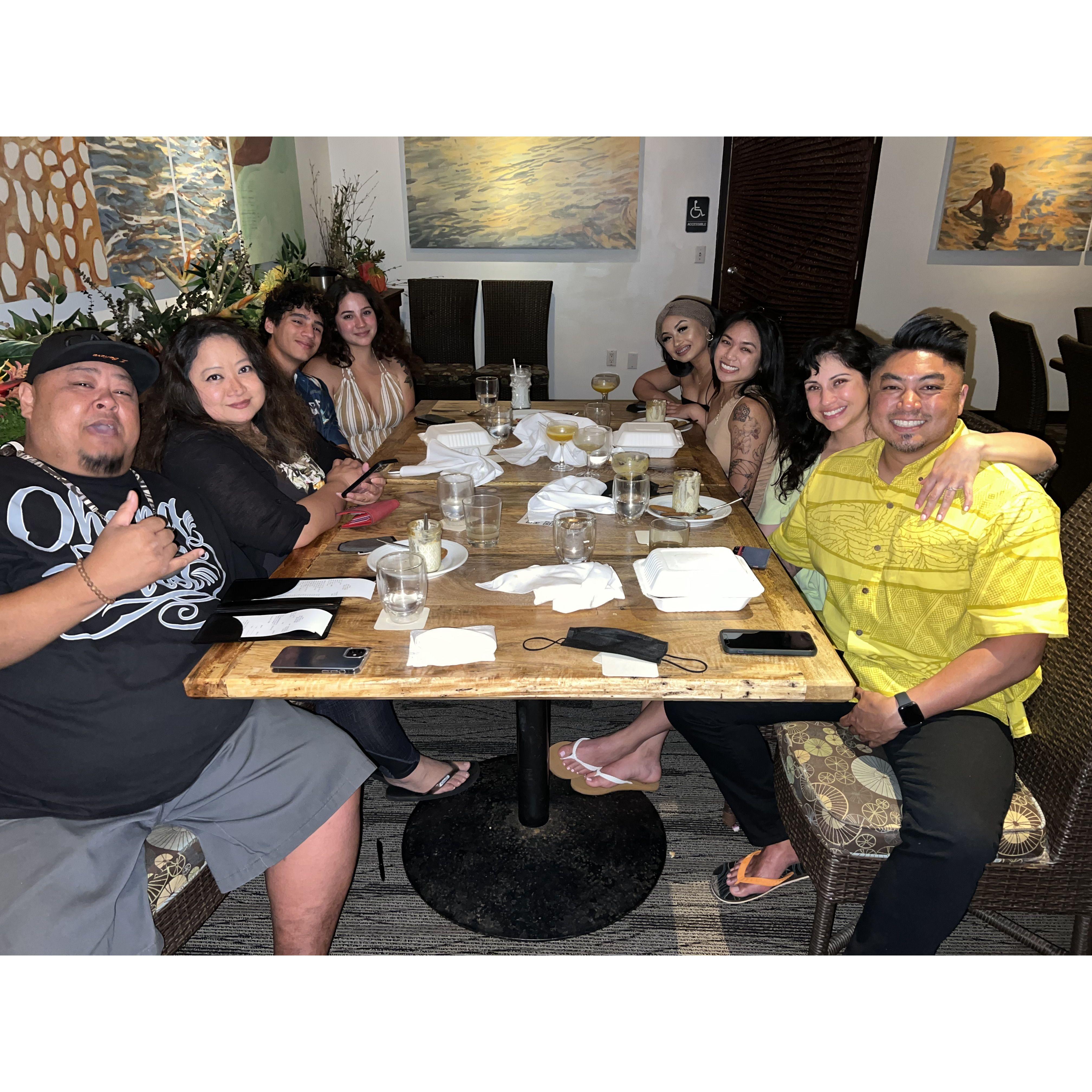 Our first dinner with our Ohana as an engaged couple!