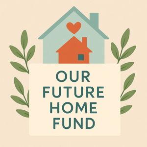 Our Future Home Fund