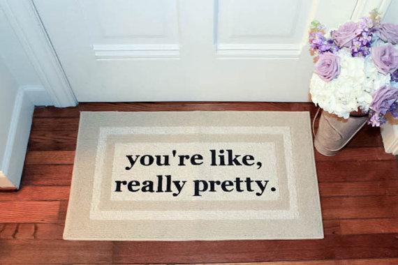 The Original You're Like, Really Pretty Decorative Doormat, Door mat, Area Rug  // HAND PAINTED 20x34 by Be There in Five