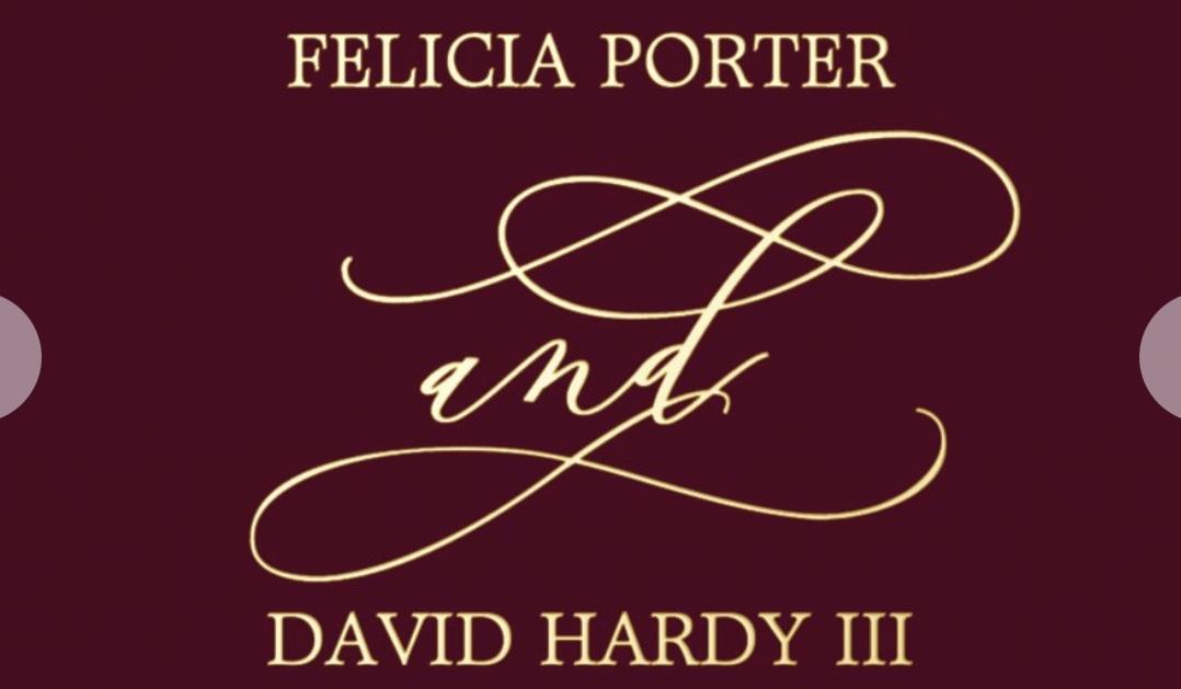 The Wedding Website of Felicia Porter and David Hardy