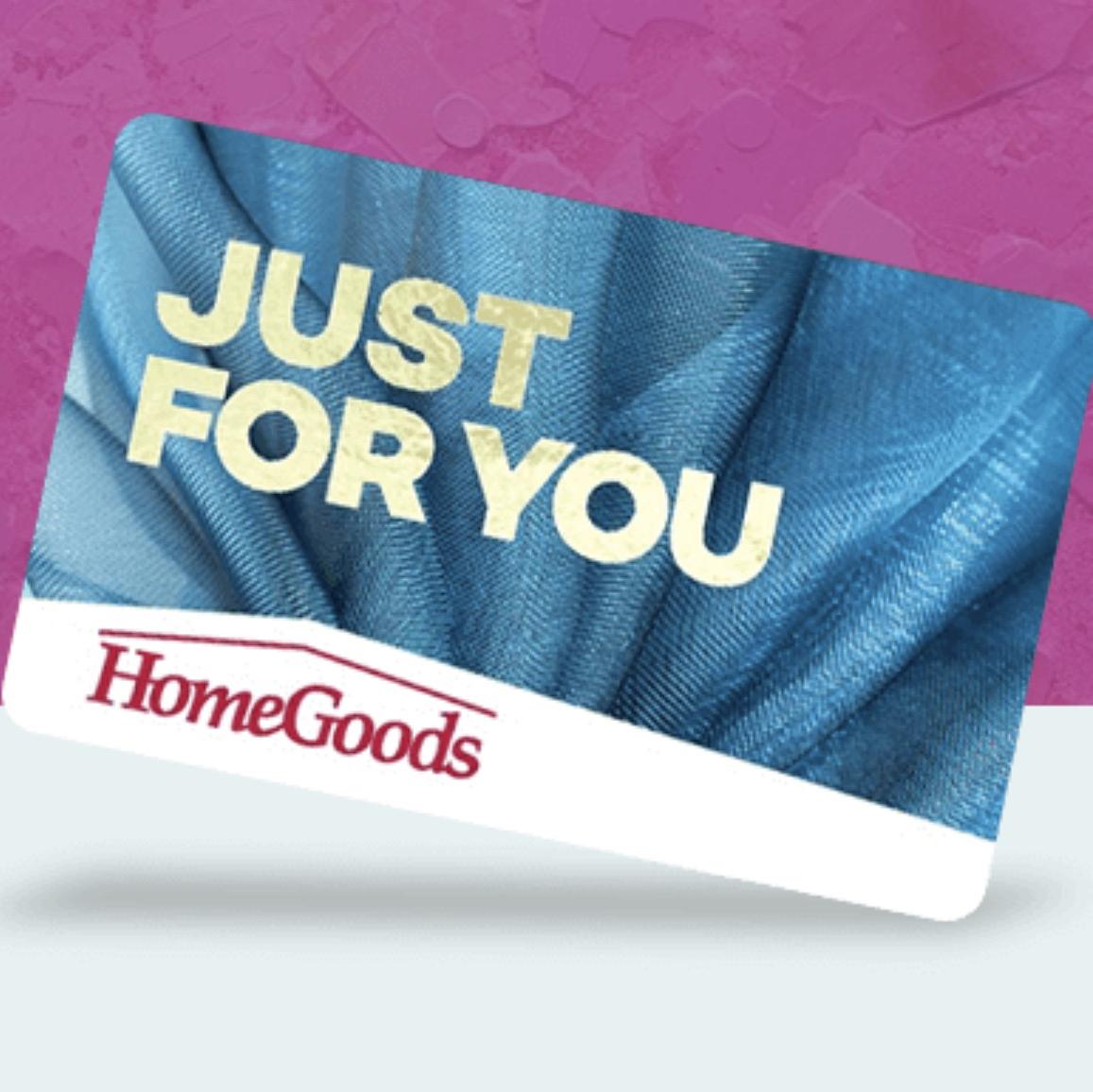 HomeGoods Gift Cards